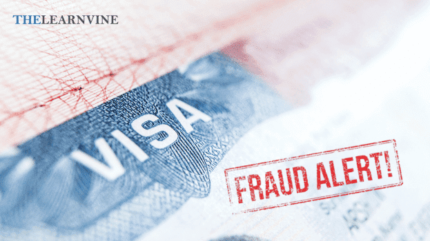  Types of visa frauds you should be aware to